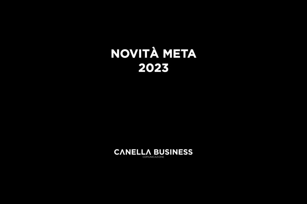 Testo con scritto "Novità Meta 2023" e logo bianchi su sfondo nero