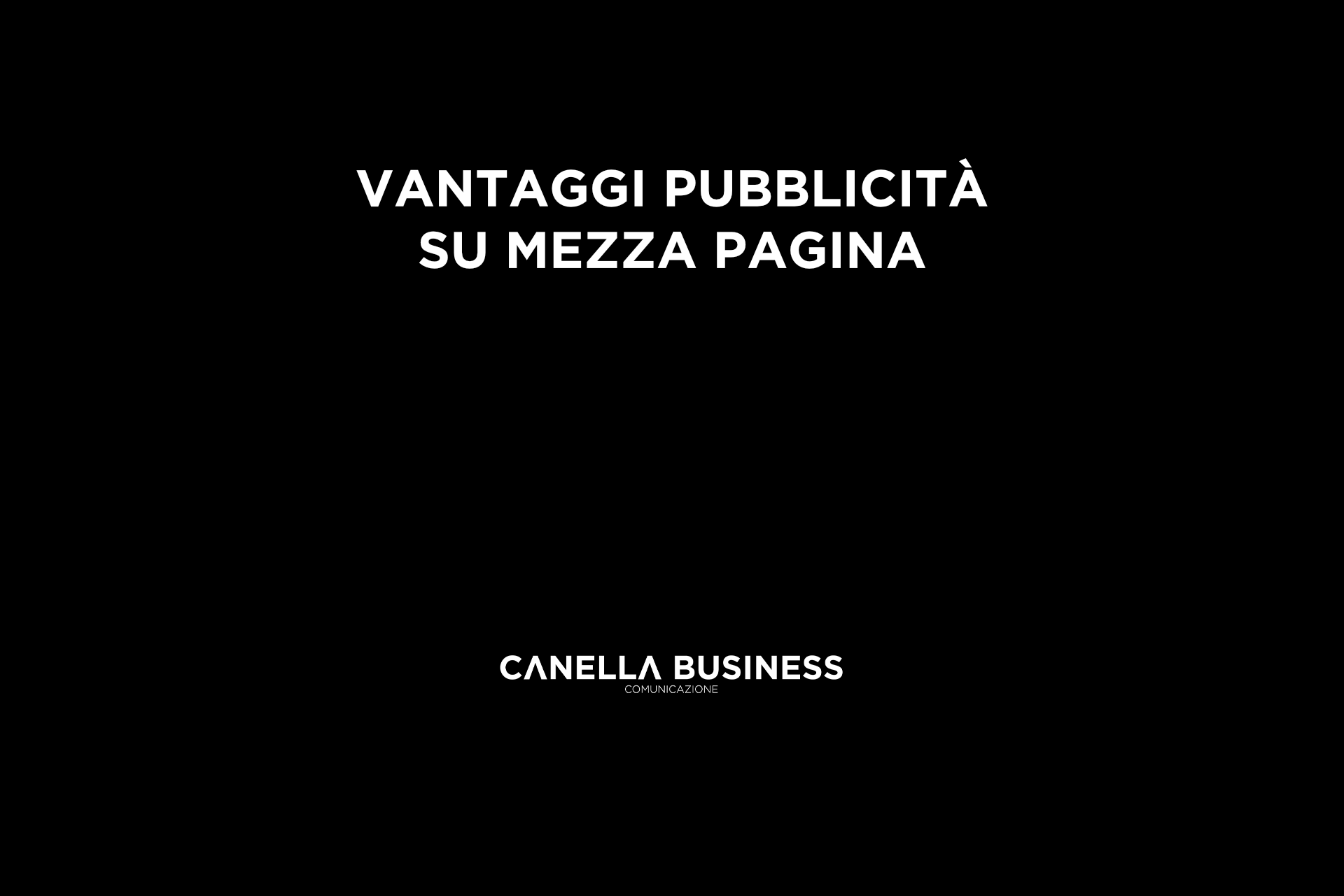 Vantaggi pubblicità su mezza pagina