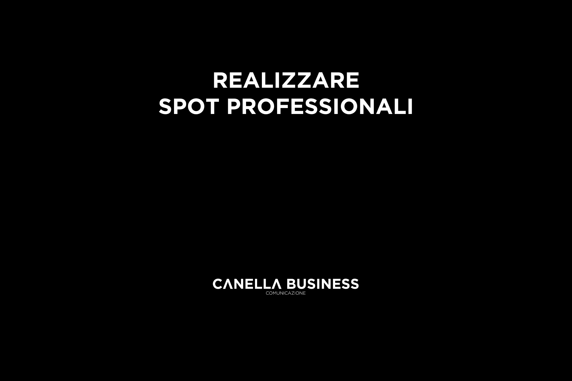 Realizzare spot professionali